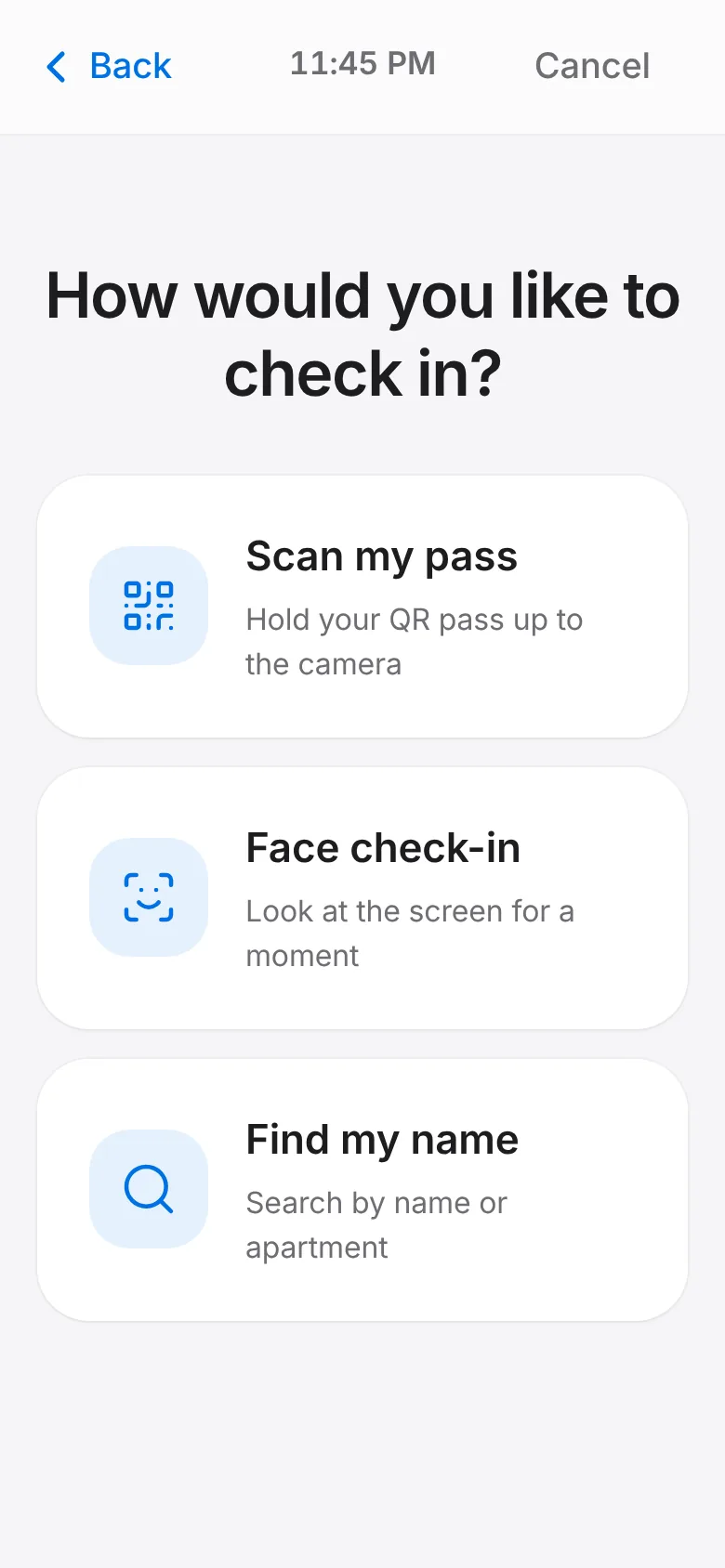 CoreFitness: Every visit after that: tap Check In and scan your pass, look at the camera, or find your name.