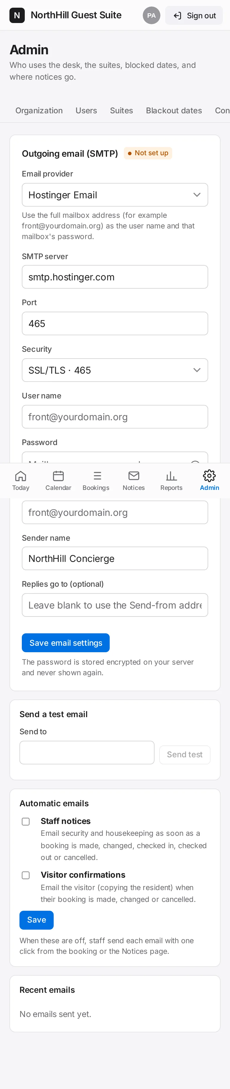 Guest Suite: Pick your provider, enter the SMTP server, port, security, user name and password, the Send from address and sender name. Tap Save email settings.