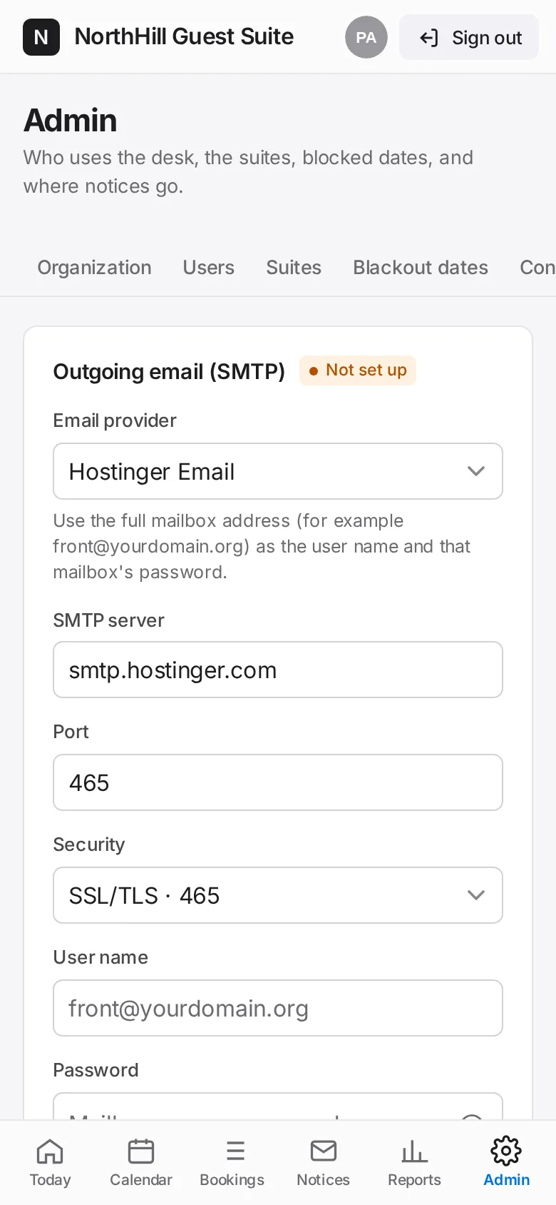 Guest Suite: Optional: tap Email to connect a mailbox so confirmations and notices send automatically. Until then, staff copy each notice into their own email.