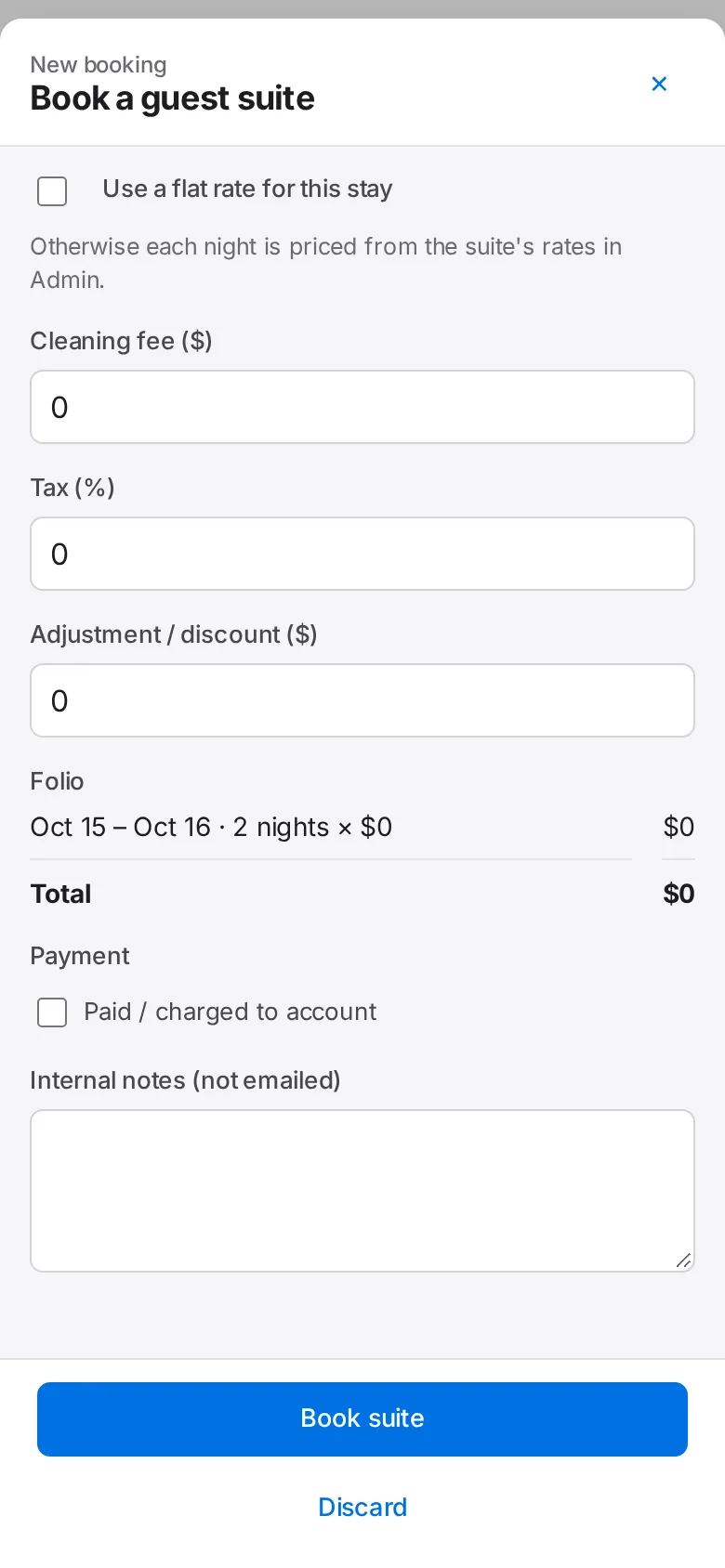 Guest Suite: Check the price. The nightly rate, cleaning fee and tax fill in from Admin; add an adjustment or a one-off charge if needed.