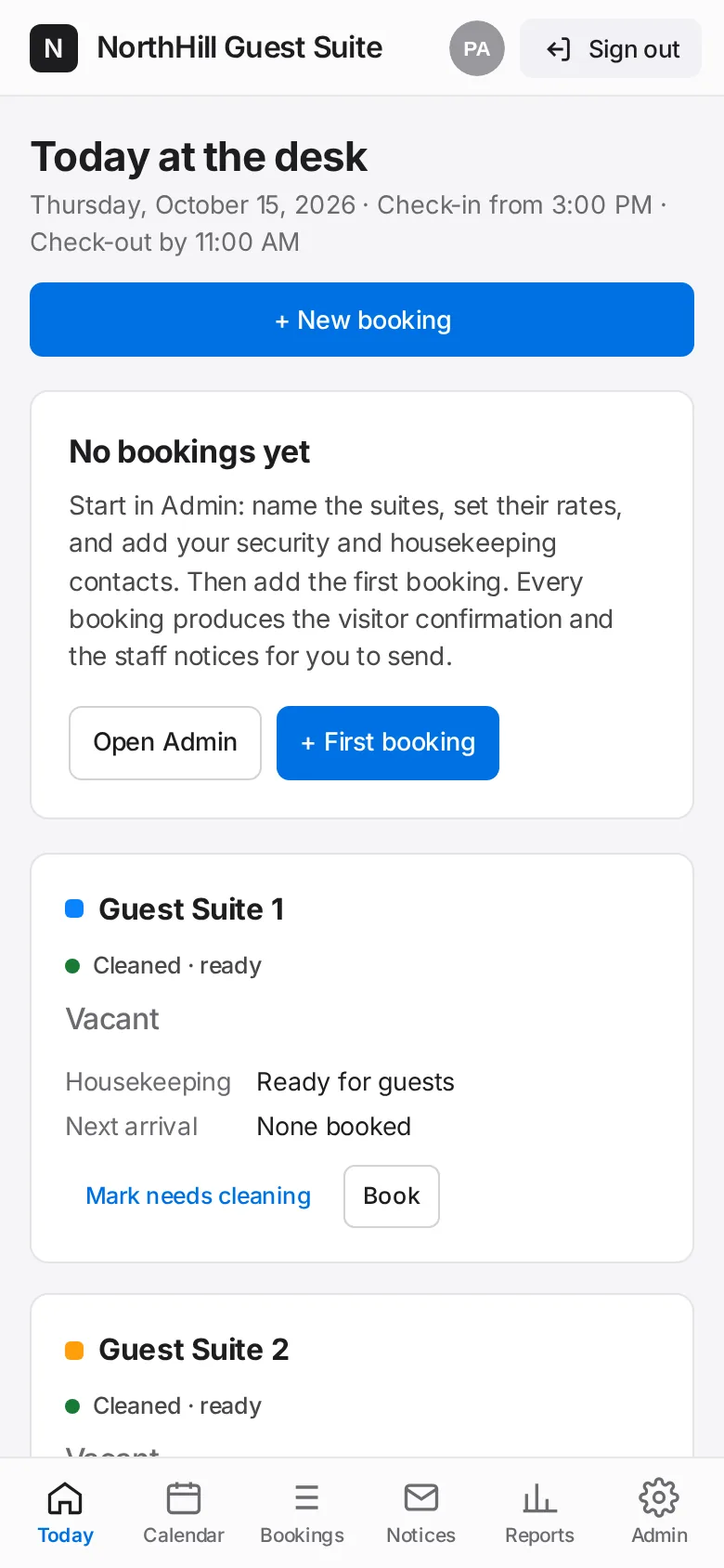 Guest Suite: Go back to Today and add the first booking.