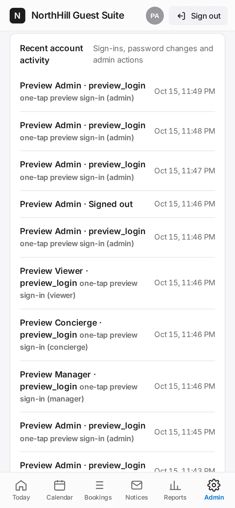 Guest Suite: Tap Admin → Users and scroll to the bottom. Recent activity lists sign-ins, bookings, changes and settings edits with the user and time.